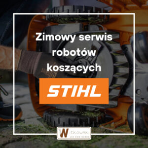Read more about the article Zimowy serwis robota koszącego STIHL